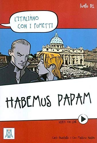 Habemus Papam + video online (Italiano facile)