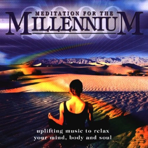 Meditation for the Millennium