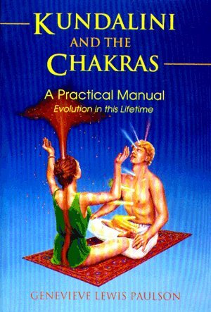 KUNDALINI AND THE CHAKRAS