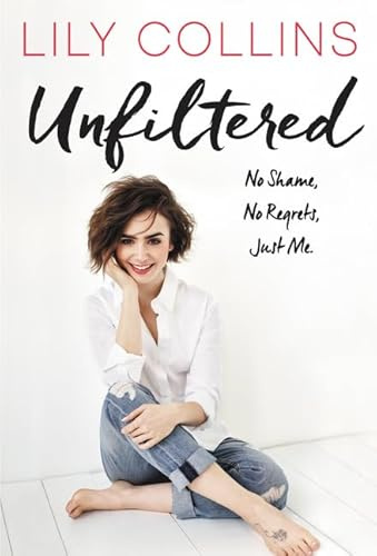 Unfiltered: No Shame, No Regrets, Just Me.