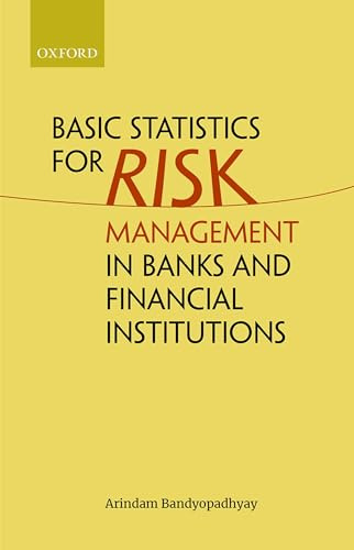 Basic Statistics for Risk Management in Banks and Financial Institutions