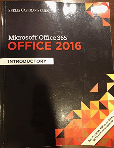 Microsoft Office 365 & Office 2016: Introductory