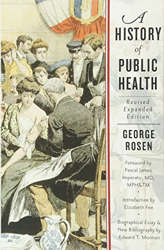 A History of Public Health 2e