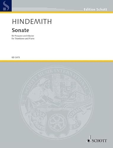 Sonate for Trombone and Piano: Fur Posaune Und Klavier/For Trombone and Piano (1941) (Edition Schott)