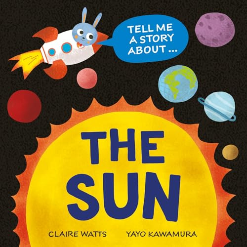 The Sun (Tell Me a Story About)