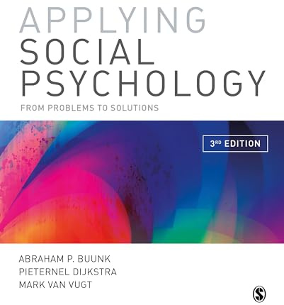 Applying Social Psychology: From Problems to Solutions