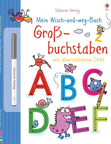 Mein Wisch-und-weg-Buch: Großbuchstaben: mit abwischbarem Stift (Meine Wisch-und-weg-Bücher)