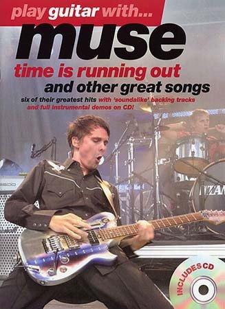 Play Guitar With Muse, Time Is Running Out And Other Great Songs, w. Audio-CD
