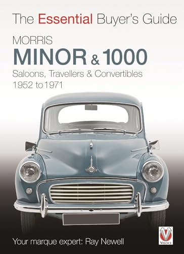 Morris Minor & 1000: The Essential Buyer’s Guide