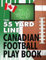 Canadian Football Play Book: The 55 Yard Line Football Play Book - a notebook for coaches and youth players. Complete field markings, diagrams, notes: A winning team needs a winning playbook!