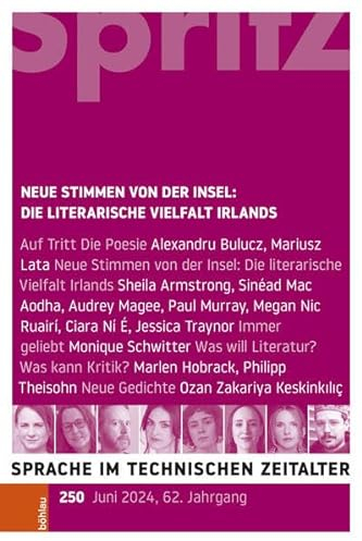 Die Literarische Vielfalt Irlands: Sprache im technischen Zeitalter 250, Jg. 62,2
