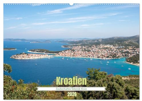 Kroatien - Zauberhaftes Šibenik-Knin (Wandkalender 2026 DIN A2 quer), CALVENDO Monatskalender: Unser ¿ibenik-Knin Kalender fängt die atemberaubende ... magischen Ortes näherbringen. (CALVENDO Orte)