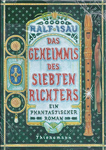 Das Geheimnis des siebten Richters.: Ein phantastischer Roman.
