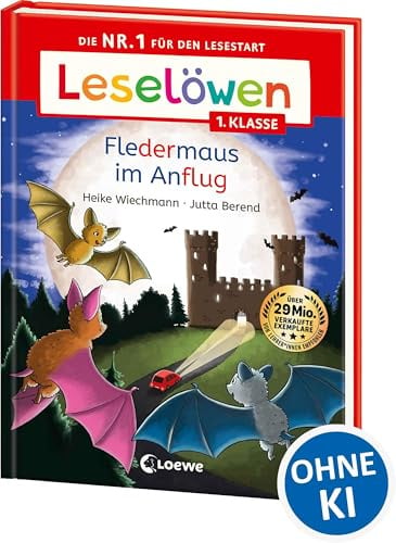 Leselöwen 1. Klasse - Fledermaus im Anflug: Die Nr. 1 für den Lesestart - Mit Leselernschrift ABeZeh - Erstlesebuch für Kinder ab 6 Jahren
