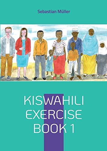 Kiswahili exercise book 1 ('Kiswahili Grammar and Vocabulary Training')