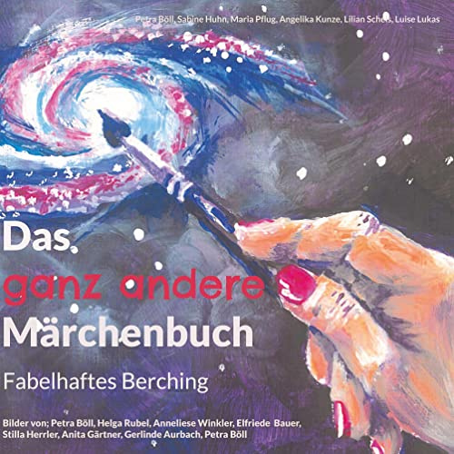 Das ganz andere Märchenbuch: Fabelhaftes Berching