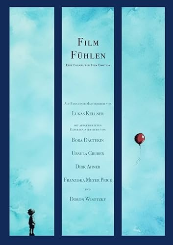 Film Fühlen: Eine Formel zur Film Emotion