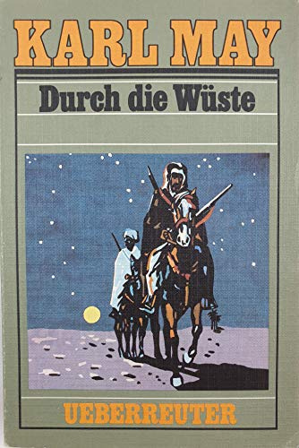 Karl May Taschenbücher, Bd.1, Durch die Wüste