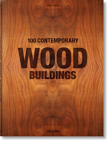 100 Contemporary Wood Buildings
