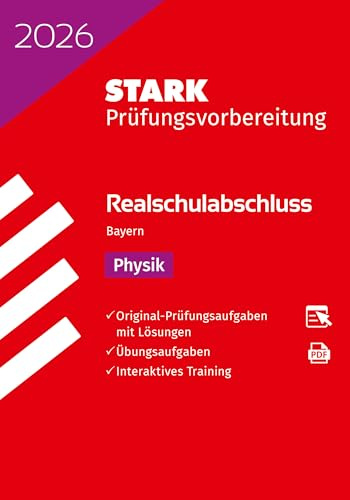 STARK Physik - Realschulabschluss 2026 Bayern - Prüfungsvorbereitung (Abschlussprüfungen)