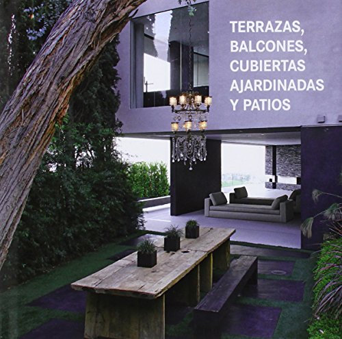 Terrazas Balcones Cubiertas Ajardinadas Y Patios (FONDO)
