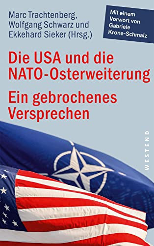 Die USA und die NATO-Osterweiterung: Ein gebrochenes Versprechen