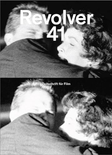 Revolver 41: Die Zeitschrift für Film