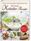 Die besten Kräuter-Rezepte - Die gute österreichische Küche