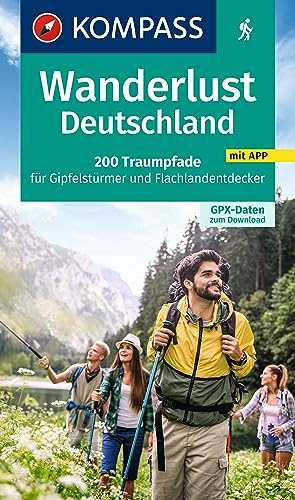 KOMPASS Wanderlust Deutschland: 200 Traumpfade für Gipfelstürmer und Flachlandentdecker, GPX-Daten zum Download
