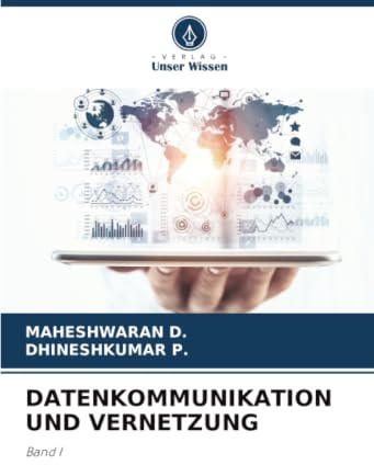 DATENKOMMUNIKATION UND VERNETZUNG: Band I