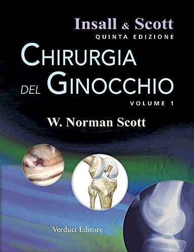 Chirurgia del ginocchio (Vol. 1-3)