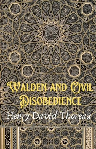 Walden and Civil Disobedience