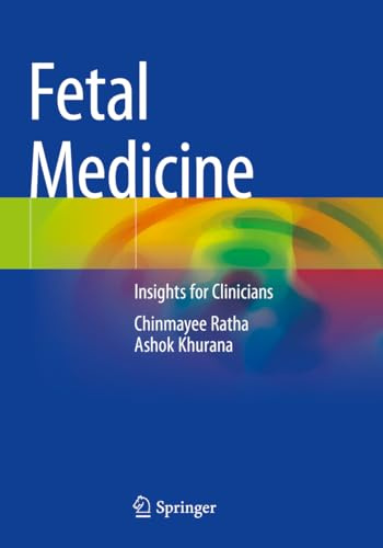 Fetal Medicine: Insights for Clinicians