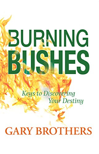 Burning Bushes