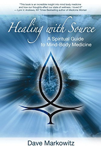 Healing with Source: A Spiritual Guide to Mind-Body Medicine