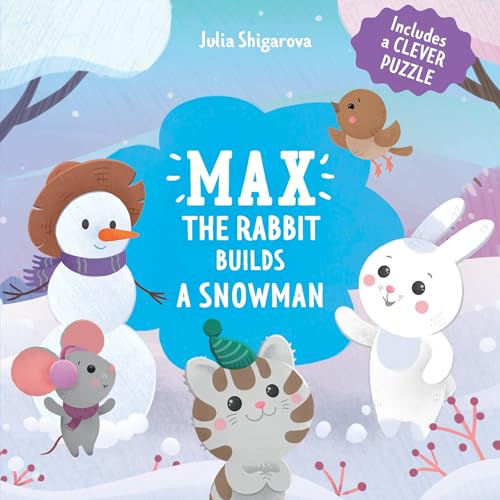 Max the Rabbit Builds a Snowman: Includes a Clever Puzzle (Clever Puzzle Books)