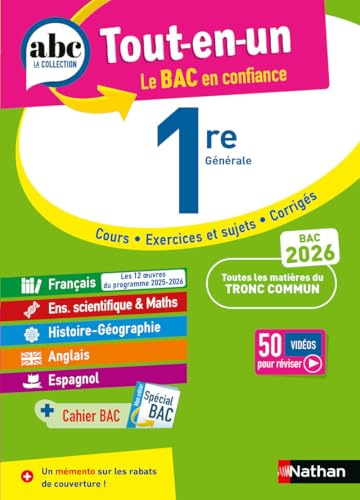ABC Tout en un 1re - Toutes les matières du tronc commun Première 2025-2026 - Français, Enseignement scientifique, Histoire-Géographie, Anglais, Espagnol