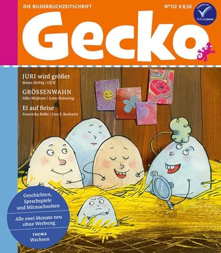Gecko Kinderzeitschrift Band 112: Thema: Wachsen