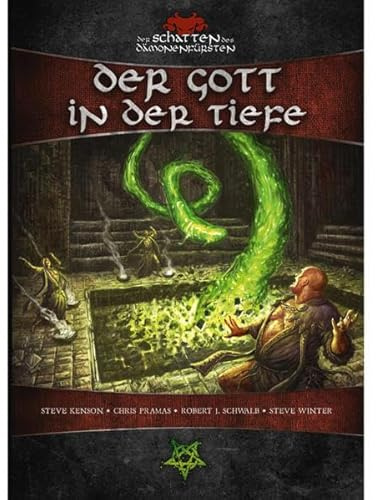 Der Gott in der Tiefe (Der Schatten des Dämonenfürsten)
