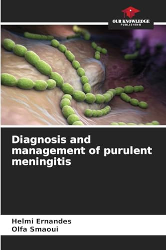 Diagnosis and management of purulent meningitis: DE