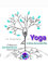 La alquimia del yoga: El poder transformador de esta práctica milenaria (Medit_Acciones)