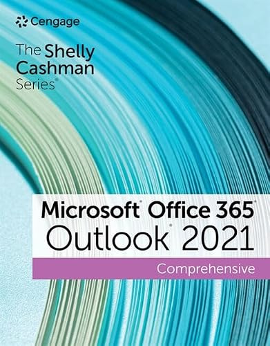 The Shelly Cashman Series Microsoft Office 365 & Outlook 2021 Comprehensive (Mindtap Course List)