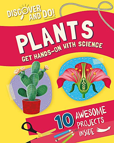 Discover and Do: Plants