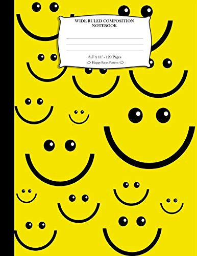 Wide Ruled Composition Notebook 8.5x 11. 120 Pages. Happy Faces Pattern: Yellow Black Smiley Faces Pattern Cover. Notebook Composition Book Wide ... Legal ruled paper. Smiley Faces Notebook
