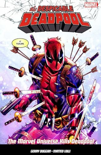 Despicable Deadpool Vol. 3, The Marvel Universe Kills Deadpool