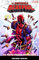 Despicable Deadpool Vol. 3, The Marvel Universe Kills Deadpool