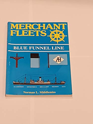 Merchant Fleets 42 : Blue Funnel Line