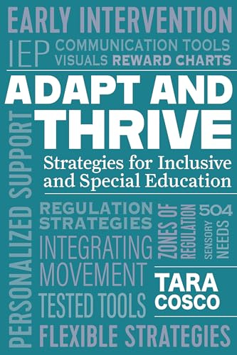 Adapt and Thrive: Strategies for Inclusive and Special Education (From disability to ABILITY)