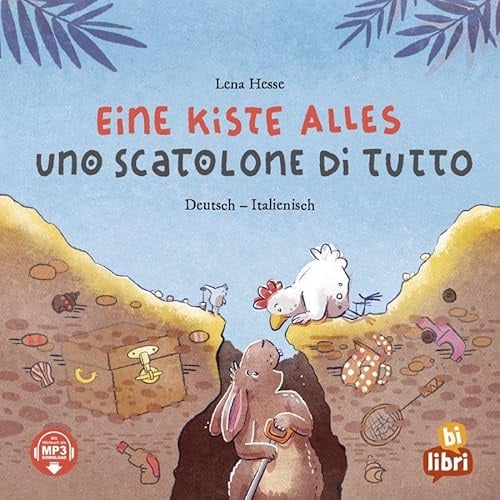 Eine Kiste Alles (Deutsch-Italienisch): Zweisprachiges Kinderbuch mit MP3-Hörbuch zum Herunterladen