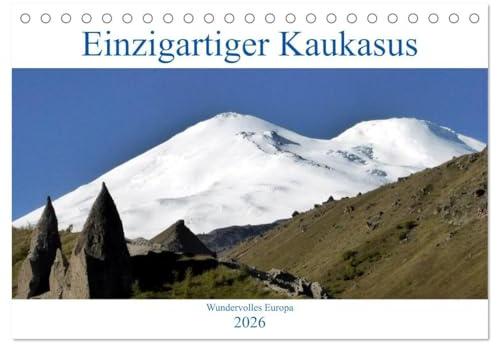 Einzigartiger Kaukasus (Tischkalender 2026 DIN A5 quer), CALVENDO Monatskalender: Eine Reise vom Kaspischen zum Schwarzen Meer (CALVENDO Orte)